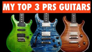 My top 3 PRS guitars [upl. by Oiracam]