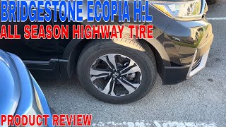 ✅ Bridgestone Ecopia HL 422 Plus AllSeason Highway Tire 22545R19 92 W🔴 [upl. by Tay]