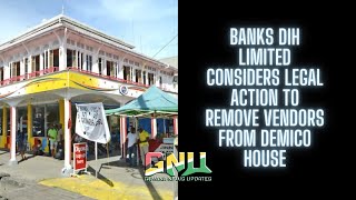 Banks Dih Limited Considers Legal Action To Remove Vendors [upl. by Nagy]