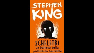 NoEdit77 ☆ La ballata della pallottola flessibile  SCHELETRI di S King ● AUDIOLIBRO [upl. by So]