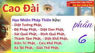 đạo cao đài Giải nghĩa DI LẠC CHƠN KINH của Phật Thích Ca phần 6 caođài daocaodai [upl. by Notyap]