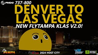 MSFS  FlyTampa Las Vegas 20 with the Sphere Denver in Vegas in the PMDG 737800  FSEXPO24 News [upl. by Maples]