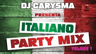 MIX ITALIANO DA BALLARE E CANTARE VOLUME 1 BY DJ CARYSMA 🎧 [upl. by Kciwdahc]