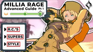 MILLIA RAGE Guilty Gear STRIVE Advanced Guide  Must Use Techniques Key Disk Knowledge and More [upl. by Davy]