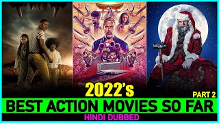 Top 7 Best ACTION MOVIES Of 2022 So Far Part 2  New Released Action Films In 2022 [upl. by Dnomso]