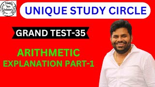 GRAND TEST35 ARITHMETIC EXPLANATION PART1 [upl. by Firman508]