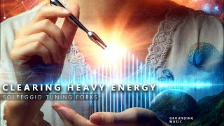 Tuning Fork Frequency to Clear Heavy Energy  Grounding MusicChakra Cleansing Solfeggio Tuning Fork [upl. by Kalinda13]