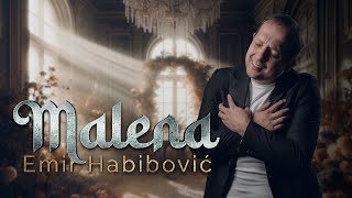 EMIR HABIBOVIC  MALENA OFFICIAL VIDEO 2024 [upl. by Yetnom]