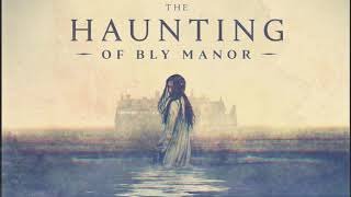 The Haunting of Bly Manor Season Finale End Credits Song quotI Shall Believequot [upl. by Parlin]