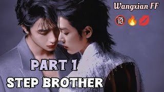 step brother Wangxian FFPart 1weiying lanzhan [upl. by Nirrol778]