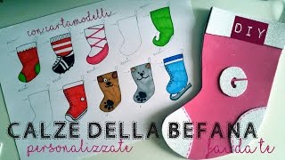 CALZA della BEFANA fai da te senza cucire 8 idee con cartamodelli [upl. by Claudelle]