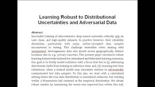 Learning Robust to Distributional Uncertainties and Adversarial Data [upl. by Anihpled]