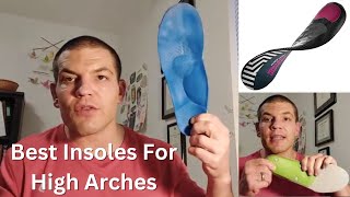 Best Insoles For High Arches [upl. by Scrivings]