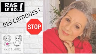 🛑 STOP LES CRITIQUES ☞ Amies denfance [upl. by Wehttam860]