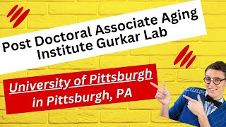 Post Doctoral Associate Aging Institute Gurkar Lab University of Pittsburgh in Pittsburgh PA [upl. by Cruickshank]