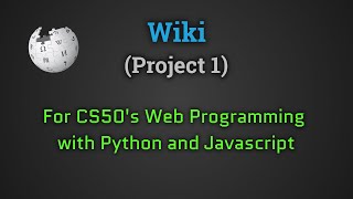 Wiki Project1 2020  CS50  Web Programming with Python and JavaScript  Harvard  edX [upl. by Om]