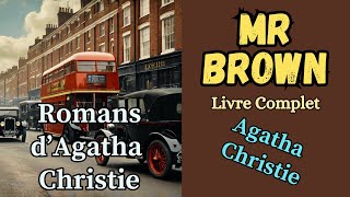 M Brown  Agatha Christie  Français  Livre Complet  PolicierSuspense [upl. by Amliw]