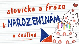 Урок 27 День рождения на чешском  Как поздравить с днем рождения на чешском  Разговорный чешский [upl. by Jacklin]
