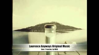 Laurence Anyways Original Music  Avec Francine by NOIA [upl. by Carper]