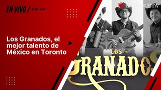 Los Granados y su música norteña el mejor talento de México en Toronto [upl. by Esinev]