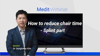 How to reduce chair time  Splint part Night guard [upl. by Primrosa721]