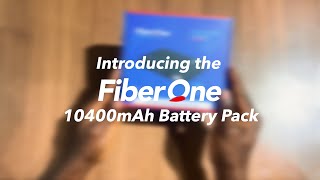 Introducing the New 10400mAh Battery Pack from FiberOne Broadband  FiberOne Broadband [upl. by Tatiania]