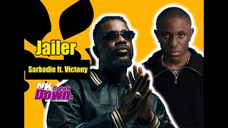 Sarkodie Jailer ft Victony BREAKDOWN [upl. by Ahsika719]