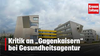 Kritik an „Gagenkaisern“ bei Gesundheitsagentur  kronetv NEWS [upl. by Beltran]