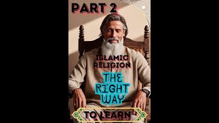 Everything you need to know about Islam Part 2 [upl. by Phylys]