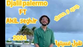 Djalil palermo ft akil sghir malha omeri clip official مالها عمري [upl. by Horatio]