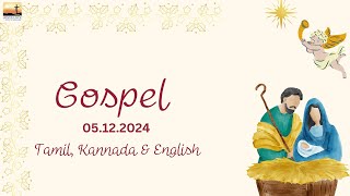 Gospel 05122024 TAMIL KANNADA amp ENGLISH [upl. by Ennagem103]