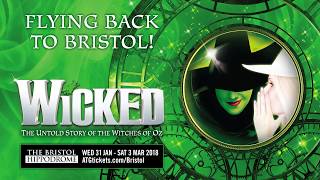 Wicked  Bristol Hippodrome  ATG Tickets [upl. by Nad]