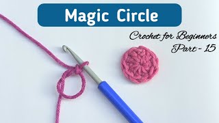 Easiest way to crochet the MAGIC RING or Magic Circle or Magic Loop Wrap round one finger [upl. by Rexfourd]