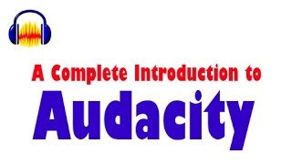 Audacity Complete Tutorial Guide to Audacity for Beginners [upl. by Ellis]