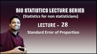 Video Lecture 28  Standard Error of proportions [upl. by Ahsinal123]