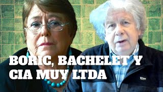 Boric Bachelet y Cia muy limitada  E1202 [upl. by Ah897]