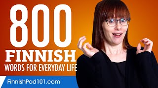 800 Finnish Words for Everyday Life  Basic Vocabulary 40 [upl. by Klemm973]