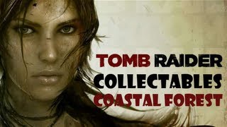 Tomb Raider Coastal Forest 100 Completion Guide [upl. by Ardme]