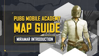 PUBG MOBILE  MIRAMAR MAP GUIDE [upl. by Wolliw]