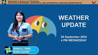 Public Weather Forecast issued at 4PM  September 25 2024  Wednesday [upl. by Ivar]