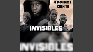 Invisibles  4Point1 feat Chekito [upl. by Yewed]