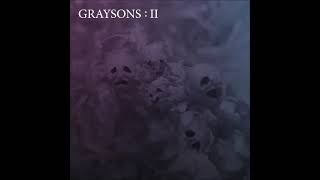 GRAYSONS  Evil Crown [upl. by Firmin]