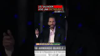 ¿EL SALVADOR VIVE UNA DICTADURA [upl. by Leihcar]