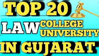 TOP 20 LOW COLLEGE AND UNIVERSITY IN GUJARATLLB COLLEGE IN GUJARAT llb law students [upl. by Adnoraj]