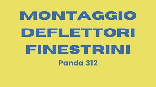 Montaggio deflettori finestrini [upl. by Hartwell]