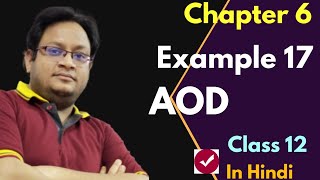 Class 12 Maths Chapter 6 Example 17 in Hindi  Chapter 6 Class 12 Maths Example 17  Tangents  AOD [upl. by Cohe]