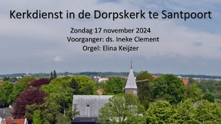 2024 11 17 Kerkdienst in de Dorpskerk te Santpoort [upl. by Airahs]