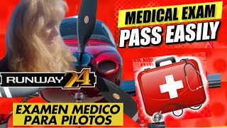 1 AVIATION RUNWAY 24 CERTIFICADO MEDICOPILOT MEDICAL CERTIFICATE AVOID ERRORS ERRORES COMUNES [upl. by Tsirc]