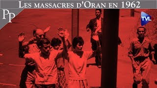 Les massacres dOran en 1962  PasséPrésent n°250  TVL [upl. by Ahsied975]