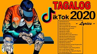 Hits Tagalog Tiktok With Lyrics 2020 ❤️ Nonstop OPM Tagalog Love Songs Playlist With Lyrics [upl. by Huda780]